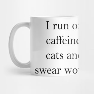 caffeine, cats and swear words Mug